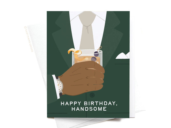 Happy Birthday Handsome Greeting Card: Light