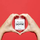 Will You Be My Galentine Candle