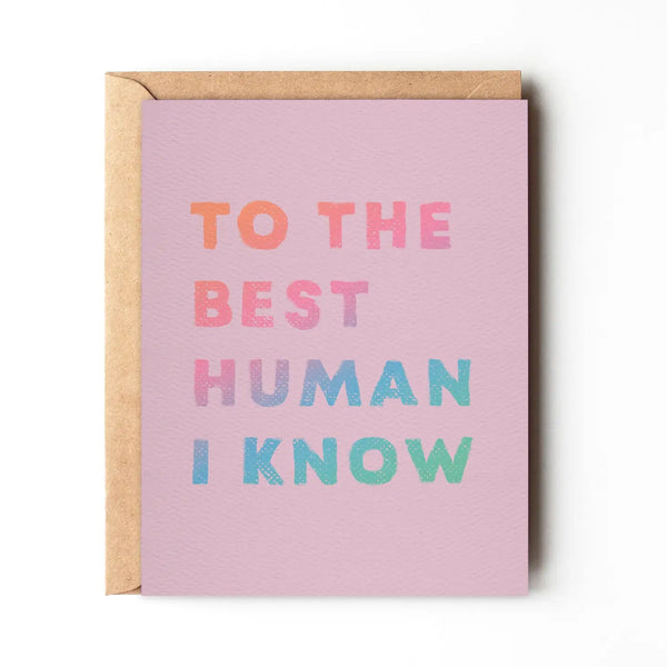 To The Best Human I Know - Purple Birthday Card